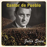 Julio Sosa – Cantor de Pueblo: Julio Sosa