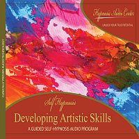 Developing Artistic Skills - Guided Self-Hypnosis