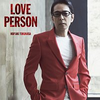 Hideaki Tokunaga – LOVE PERSON