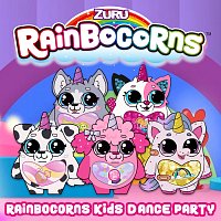 Rainbocorns – Rainbocorns Kids Dance Party