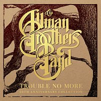 The Allman Brothers Band – Trouble No More: 50th Anniversary Collection CD