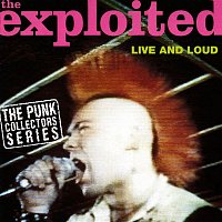 The Exploited – Live and Loud