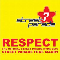 Street Parade, Maury – Respect!