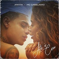 Anitta e MC Cabelinho – Até o céu