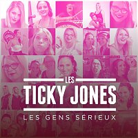 Les Ticky Jones – Les gens sérieux