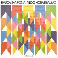 Sivuca e Rildo Hora – Sanfona E Realejo