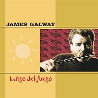 Přední strana obalu CD James Galway - Tango del Fuego
