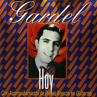 Carlos Gardel – Gardel Hoy