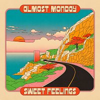almost monday – sweet feelings