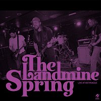 Landmine Spring – Look Out [Live at 007 Prague]