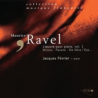 Ravel - L'oeuvre pour piano, Vol. 1