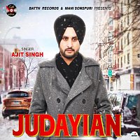 Ajit Singh – Judaiyan