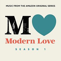 Různí interpreti – Modern Love: Season 1 [Music From The Amazon Original Series]