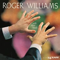 Roger Williams – With These Hands