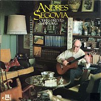 Andrés Segovia – Obras breves espanolas