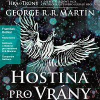 Hra o trůny IV - Hostina pro vrány (MP3-CD)