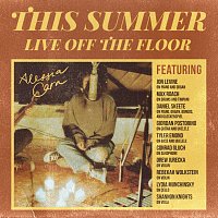 Alessia Cara – This Summer: Live Off The Floor