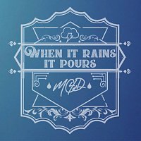 MC4D, Different Hits – When It Rains It Pours