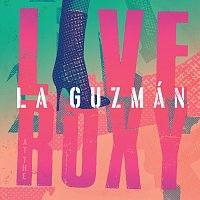 Alejandra Guzmán – La Guzmán Live At The Roxy