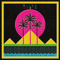 Blaqk Audio – Beneath the Black Palms