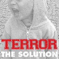 Terror – The Solution