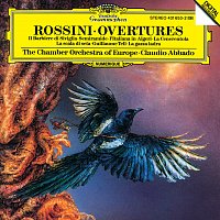 Chamber Orchestra of Europe, Claudio Abbado – Rossini: Overtures