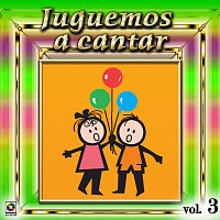 Různí interpreti – Juguemos A Cantar, Vol. 3