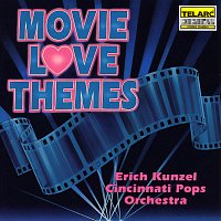 Erich Kunzel, Cincinnati Pops Orchestra – Movie Love Themes