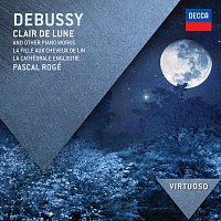 Pascal Rogé – Debussy: Clair de lune & Other Piano Works