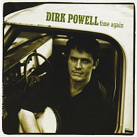 Dirk Powell – Time Again