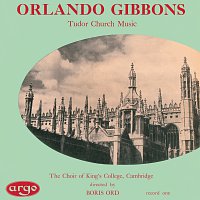 Gibbons: Tudor Church Music (Anthems & Voluntaries)