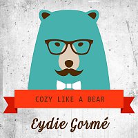 Eydie Gorme – Cozy Like A Bear