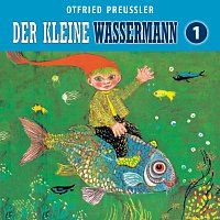 Otfried Preuszler – 01: Der kleine Wassermann