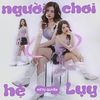 Pittu Quyen – Ng??i ch?i h? Lu?