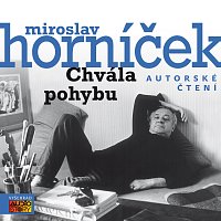 Miroslav Horníček – Horníček: Chvála pohybu MP3