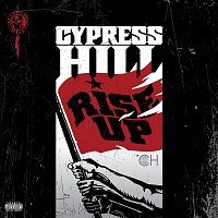 Cypress Hill – Rise Up
