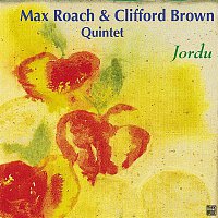 Max Roach & Clifford Brown – Jordu