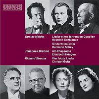 Heinrich Schlusnus, Hermann Schey, Elisabeth Hongen, Christel Goltz – Lieder von Gustav Mahler, Johannes Brahms und Richard Strauss