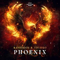 Tigaiko, Raveision – Phoenix