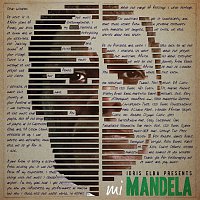 Idris Elba – Idris Elba Presents mi Mandela