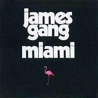 James Gang – Miami