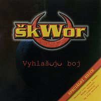 Škwor – Vyhlašuju boj - speciální edice CD