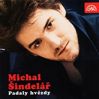 Michal Šindelář – Padaly hvězdy