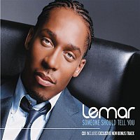 Lemar – Someone Should Tell You