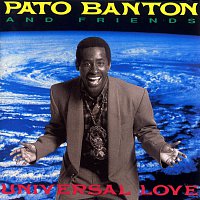 Pato Banton – Universal Love