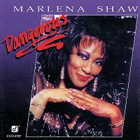 Marlena Shaw – Dangerous