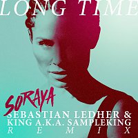 Soraya – Long Time [Sebastian Ledher & King a.k.a. Sampleking Remix]