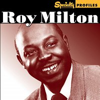 Specialty Profiles: Roy Milton