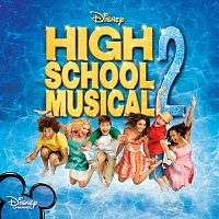 High School Musical 2 [Original Soundtrack]