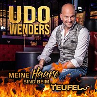Udo Wenders – Meine Haare sind beim Teufel